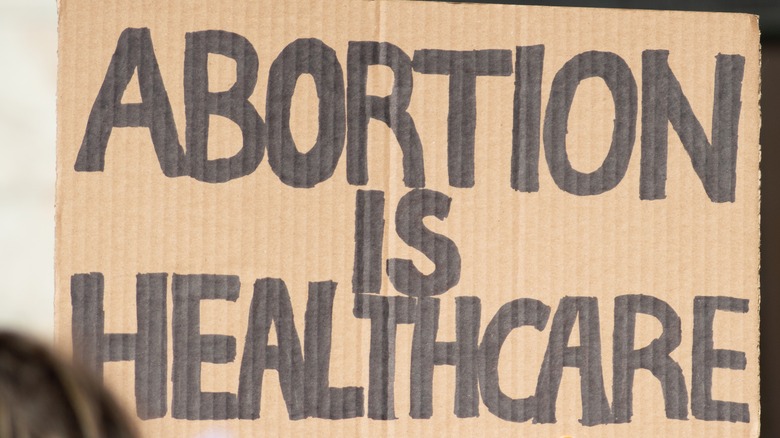 sign reading "abortion is healthcare"