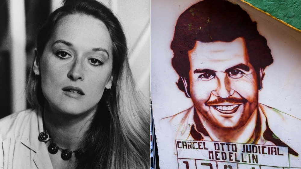 Meryl Streep and Pablo Escobar