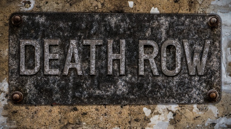 Sign for death row