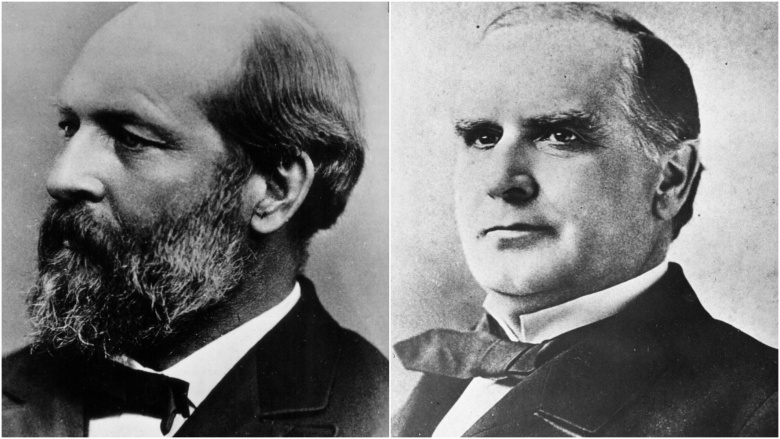 James Garfield and William McKinley