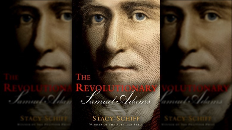 The cover of The Revolutionary by Samuel Adams featuring close up engraving of his face