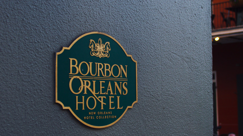 Bourbon Orleans Hotel sign