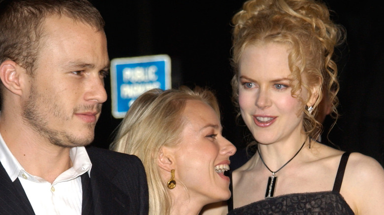 Ledger, Naomi Watts, Nicole Kidman