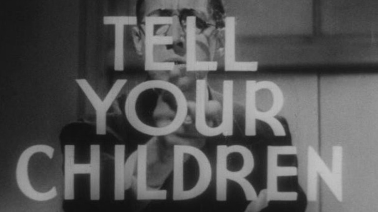 Reefer Madness "Tell Your Children"