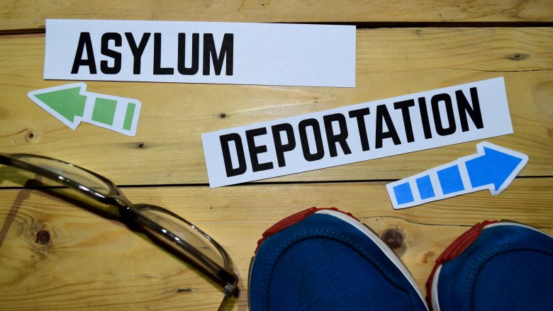 asylum, deportation