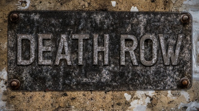 death row sign