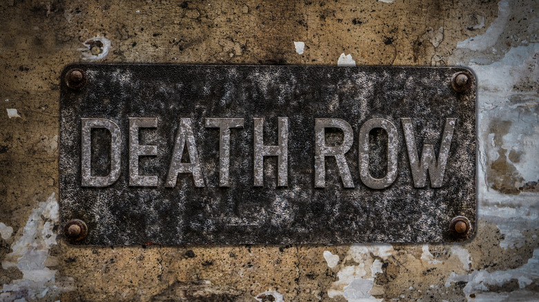 death row sign in prison